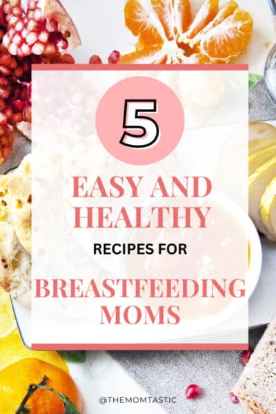 healthy recipes for breastfeeding moms